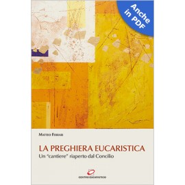 LA PREGHIERA EUCARISTICA