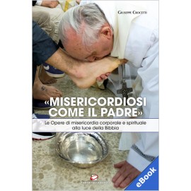 «MISERICORDIOSI COME IL PADRE» (eBook)