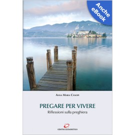 PREGARE PER VIVERE