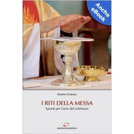 I RITI DELLA MESSA