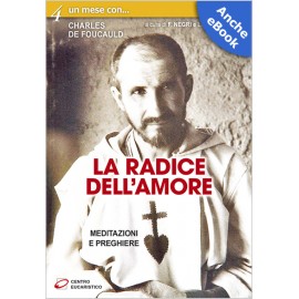 LA RADICE DELL’AMORE