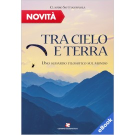 TRA CIELO E TERRA (eBook)