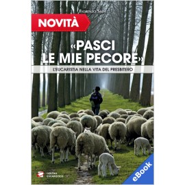 «PASCI LE MIE PECORE» (eBook)