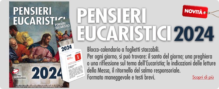 PENSIERI EUCARISTICI 2024