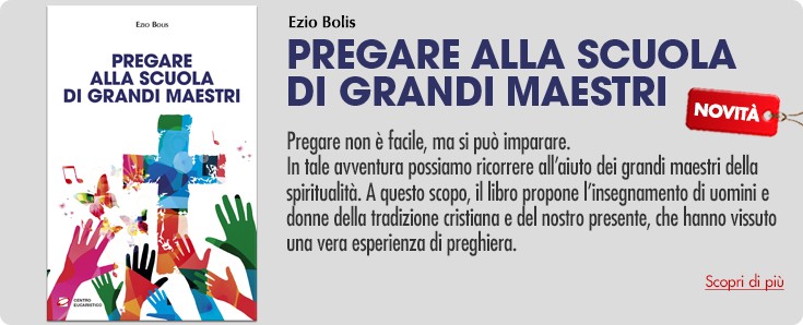 PREGARE ALLA SCUOLA DI GRANDI MAESTRI